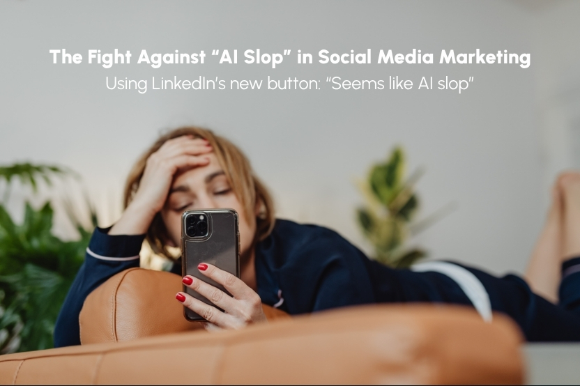 The Fight Against "AI Slop" in Social Media Marketing